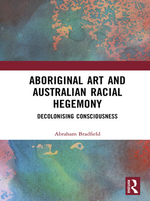 cover image of Aboriginal Art and Australian Racial Hegemony